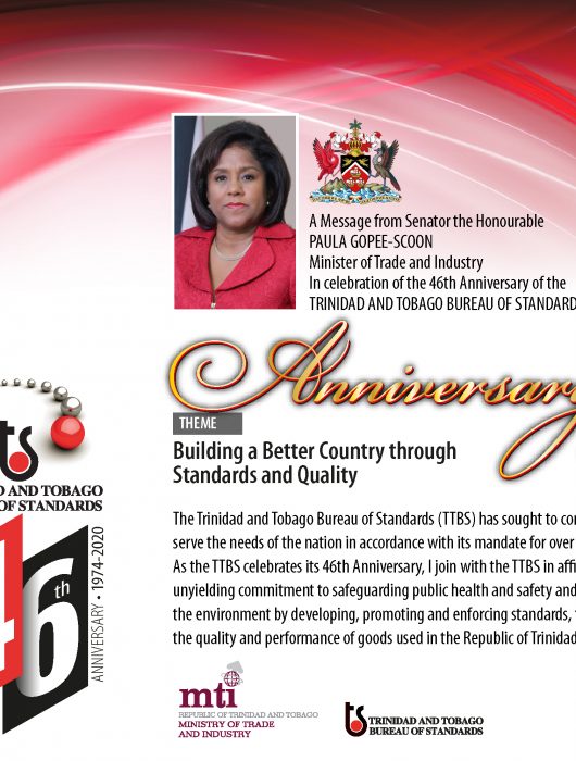 Message from Senator the Honourable PAULA GOPEE-SCOON – Minister of Trade and Industry In celebration of the 46th ANNIVERSARY of the TRINIDAD AND TOBAGO BUREAU OF STANDARDS