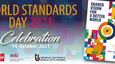 Trade Ministry & TTBS Celebrates World Standards Day 2021