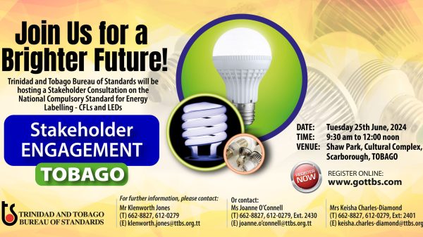 Stakeholder Engagement Tobago: National Compulsory Standard for Energy Labelling – CFLs & LEDs
