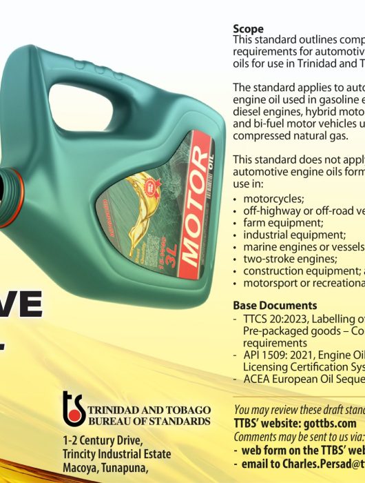 For Public Comment: DRAFT TRINIDAD AND TOBAGO COMPULSORY STANDARD – PCTTCS 27: 20XX, Automotive engine oil – Compulsory requirements