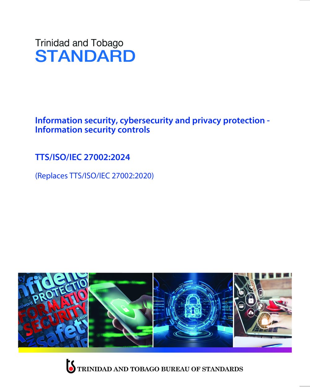 TTS/ISO/IEC 27002:2024 Information Security, Cybersecurity and Privacy Protection - Information Security Controls