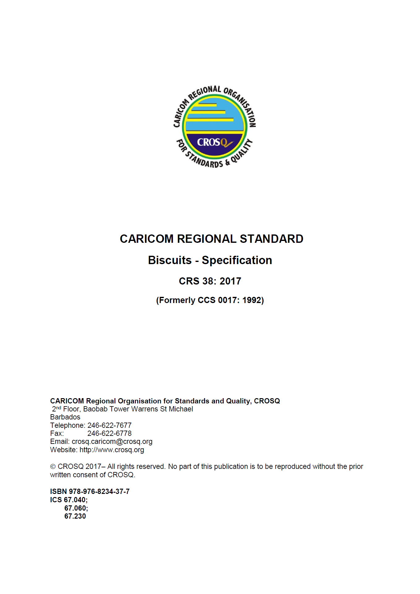 CRS 38: 2017 Biscuits - Specification (Formerly CCS 0017: 1992)
